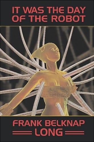 It Was the Day of the Robot