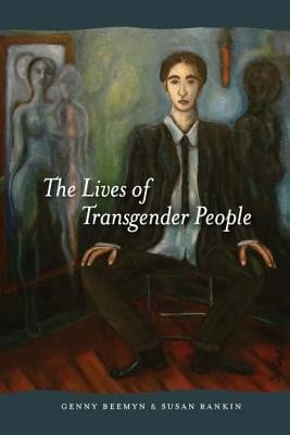 The lives of transgender people