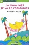 La luna Inés se va de vacaciones