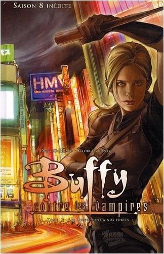 Buffy contre les vampires, Saison 08, Tome 03, Les Loups sont à nos portes