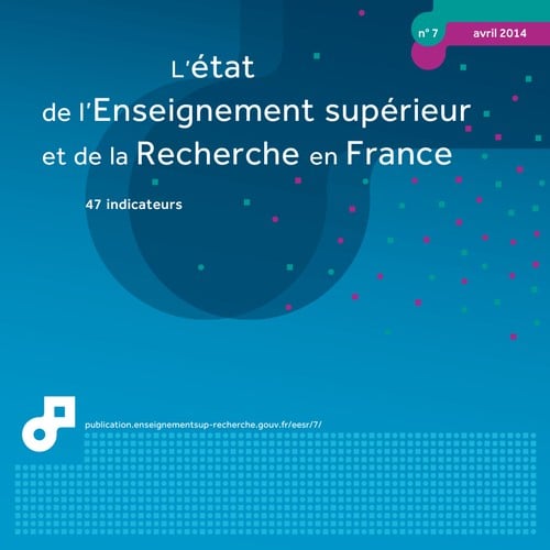 L'état de l'Enseignement supérieur et de la Recherche en France n°7 - avril 2014