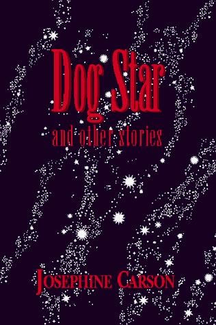 Dog Star and Other Stories