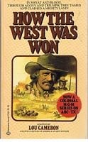 How the West Was Won