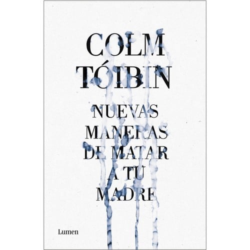 Nuevas maneras de matar a tu madre