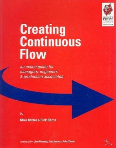 Creating Continuous Flow
