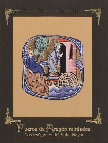 Fueros de Aragón miniados