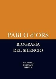 Biografía del silencio