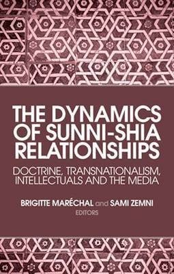 THE DYNAMICS OF SUNNI-SHIA RELATIONSHIPS