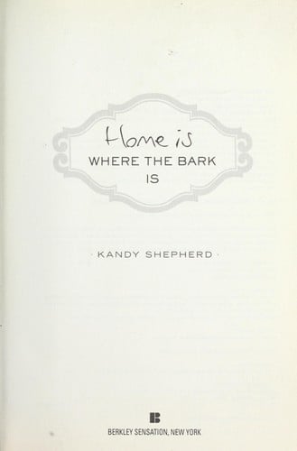 Home is where the bark is