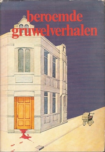 Beroemde gruwelverhalen