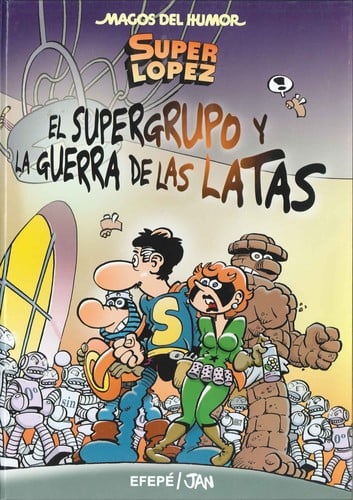 El supergrupo y la guerra de las latas