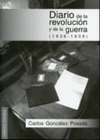 Diario de la revolución y de la guerra (1936-1939)