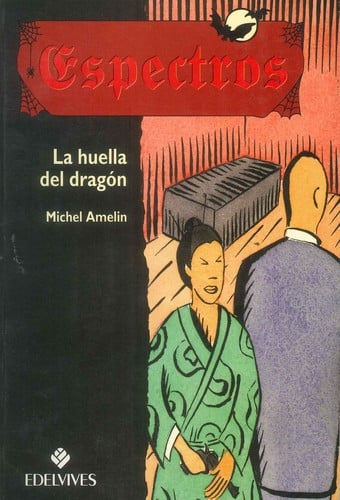 LA HUELLA DEL DRAGÓN