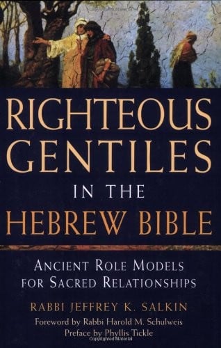 Righteous Gentiles in the Hebrew Bible