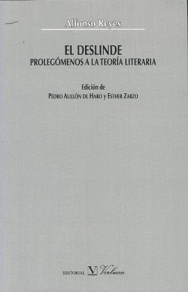El deslinde: prolegomenos a la teoria literaria