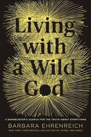 Living with a Wild God