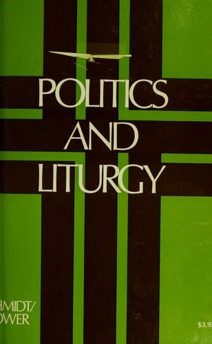 Politics and liturgy