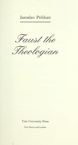 Faust the theologian