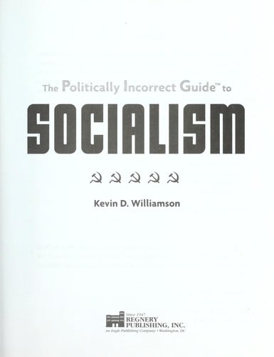 Politically incorrect guide to socialism