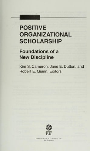Positive organizational scholarship