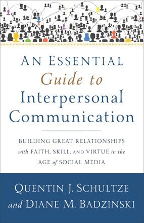 An essential guide to interpersonal communication