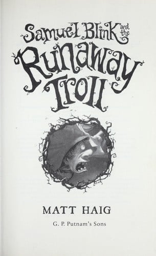 Samuel Blink and the runaway troll