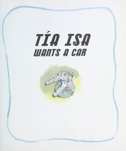 Tìa Isa wants a car