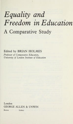 Equality and freedom in education : a comparative study