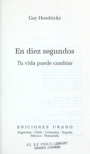 En Diez Segundos Tu Vida Puede Cambiar