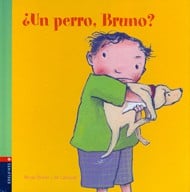 Un Perro, Bruno?