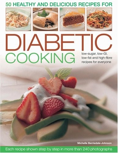 50 healthy and delicious recipes for diabetic cooking