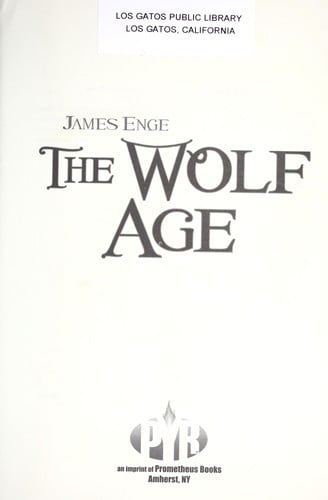The wolf age
