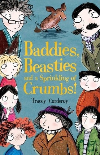 Baddies, Beasties and a Sprinkling of Crumbs!