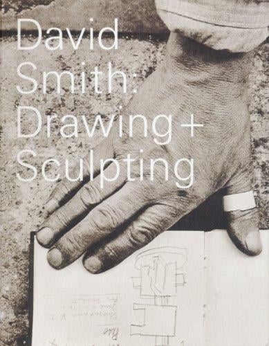 David Smith, drawing + sculpting