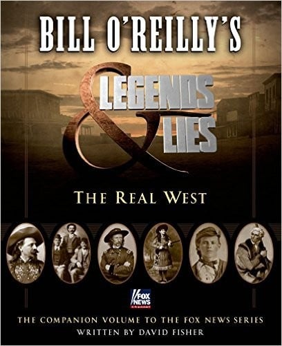 Bill O'Reilly's Legends and Lies