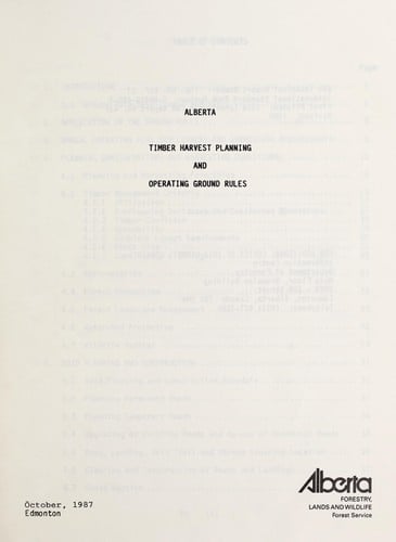 Alberta timber harvest planning and operating ground rules