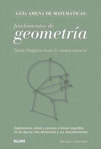 Fundamentos de geometría : desde Pitágoras hasta la carrera espacial