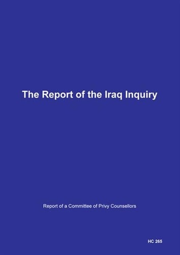 The Report of the Iraq Inquiry