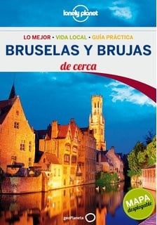 Bruselas y Brujas de cerca