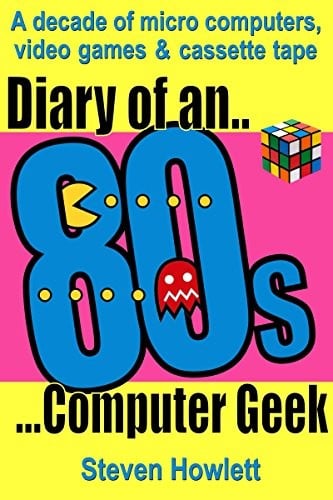 Diary Of An 80s Computer Geek