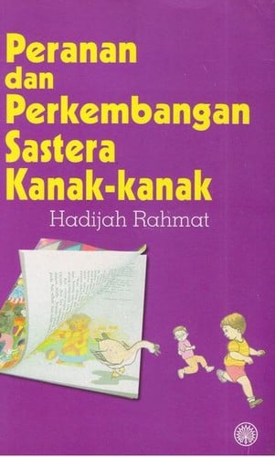Peranan dan Perkembangan Sastera Kanak-Kanak