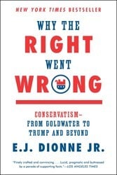 Why the Right Went Wrong