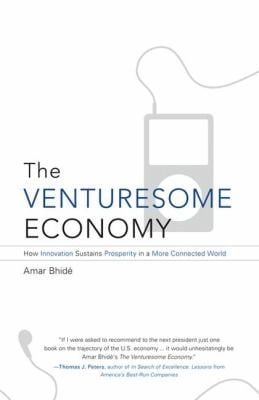 The Venturesome Economy How Innovation Sustains Prosperity In A More Connected World
