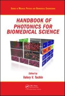Handbook Of Photonics For Biomedical Science