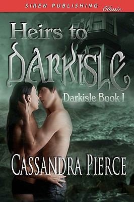 Heirs To Darkisle Darkisle Book I