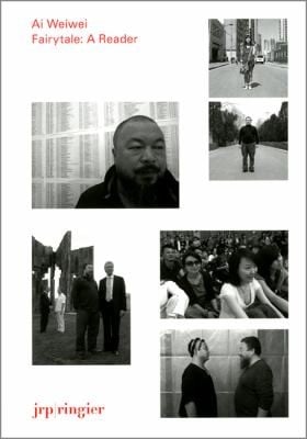 Ai Weiwei Fairytale A Reader