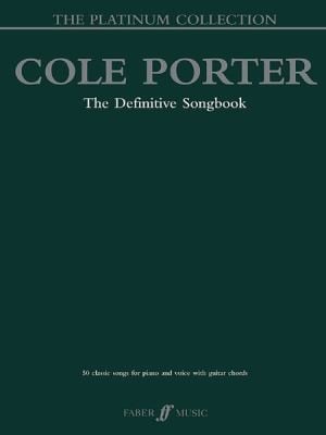 Cole Porter The Platinum Collection 50 Classic Songs For Piano And Voice With Guitar Chords