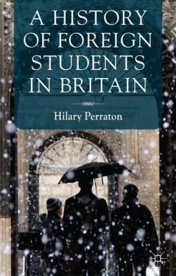 History Of Foreign Students In Britain