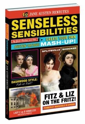 Senseless Sensibilities Jane Austen Lit Libs