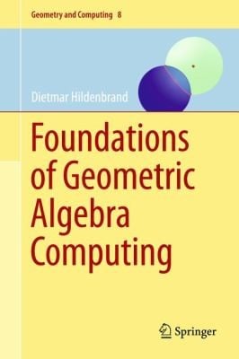 Foundations Of Geometric Algebra Computing